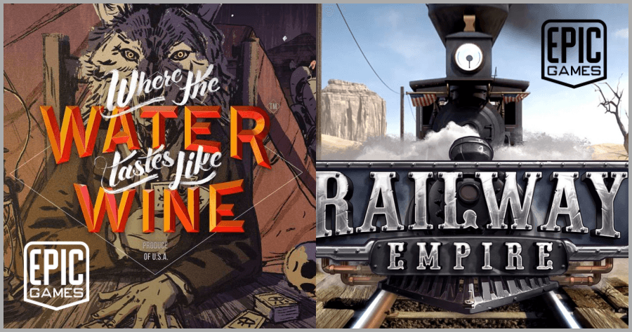 限時免費 Railway Empire 鐵道帝國 / 水味如酒 Where the Water Tastes Like Wine 兩款遊戲免費下載