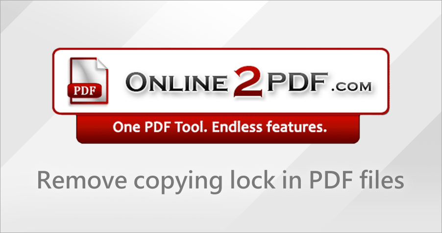 Online 2 PDF 超方便的破解/轉換 PDF 神器，輕鬆解決 PDF 禁止複製的問題！