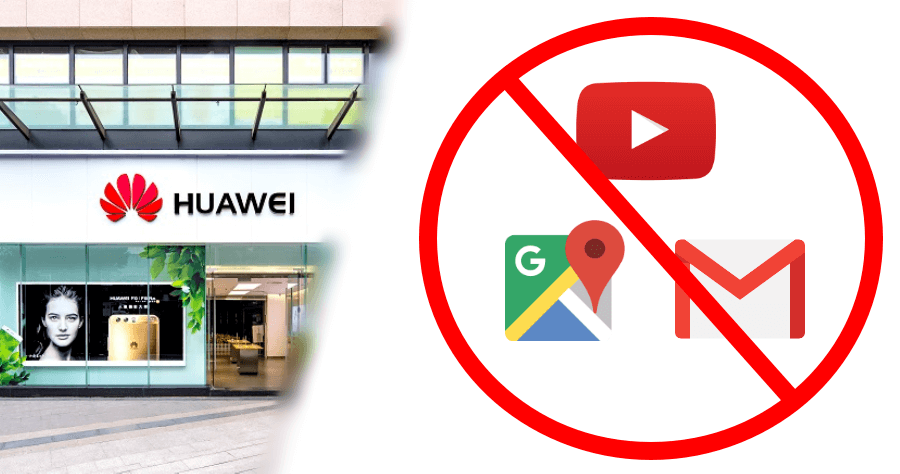 Google 確認與 HUAWEI 終止合作，Gmail、YouTube 等所有服務將不授權 HUAWEI 下一代手機