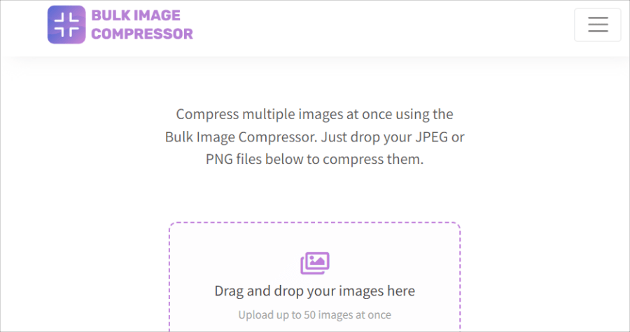 Bulk Image Compressor 線上圖片壓縮工具，支援 PNG / JPG 兩種格式，最高一次可壓縮 50 張圖片