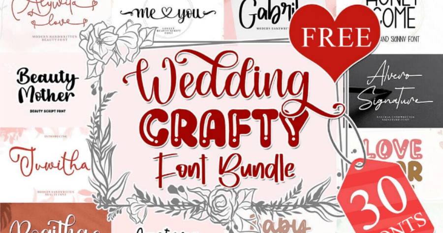 限時免費 Wedding & Crafty Font Bundle 婚禮字體包 30 款字型價值台幣破萬元，免費可商業使用